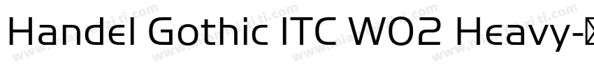 Handel Gothic ITC W02 Heavy字体转换